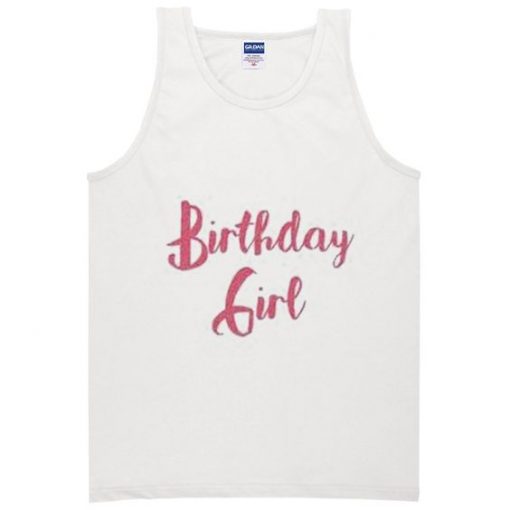 birthday girl tanktop ZNF08