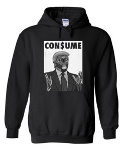 consume trump hoodie ZNF08