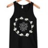 i'd rather wear flowers in my hair Tank top ZNF08