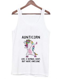 Aunticorn Like A Normal Aunt Only More Awesom Tank Top ZNF08