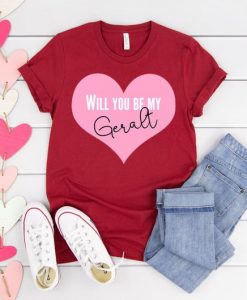 Be my Geralt the Witcher Valentines T-Shirt ZNF08