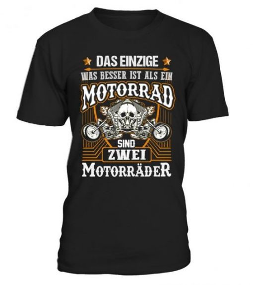 Das einzige sind zwei motorräder t-shirt DAP