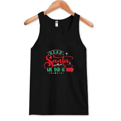 Dear Santa Chistmas Tank Top ZNF08