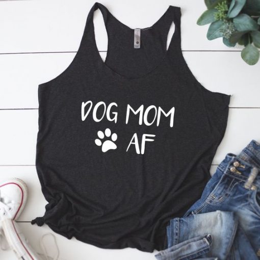 Dog Mom AF Women's Racerback Tank ZNF08