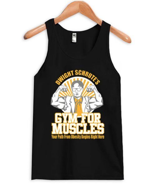 Dwight Schrute Gym for Muscles Tanktop ZNF08