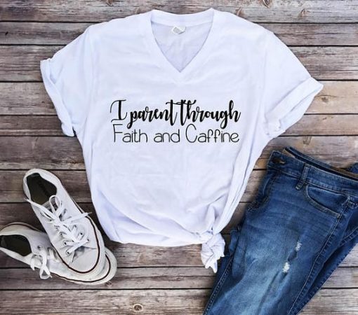 Faith and Caffeine, Christian Shirts DAP