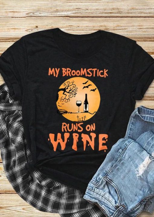 Halloween My Broomstick Runs On Wine T-Shirt ZNF08