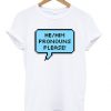 He or Him Pronouns Please T-shirt ZNF08