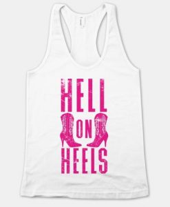 Hell On Heels TANK TOP ZNF08