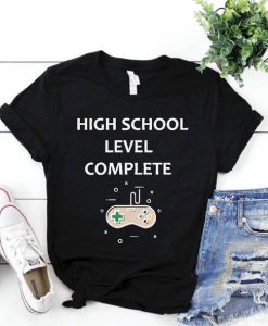 High School Level Complete T-Shirt ZNF08