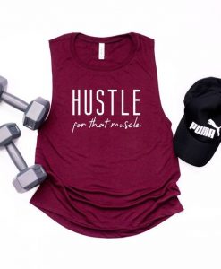 Hustle for That Muscle TANK TOP ZNF08