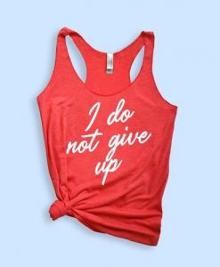 I Do Not Give Up Tank ZNF08