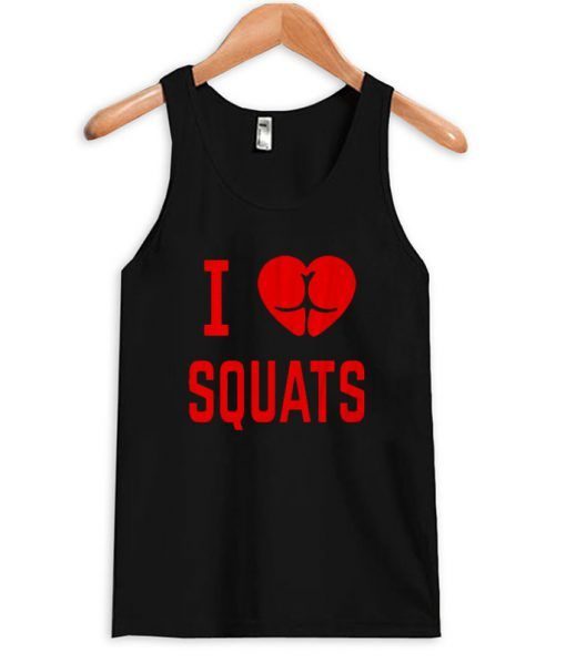 I-Love-Squats-Tanktop ZNF08