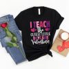 I Teach the Cutest Daycare Valentines Tee ZNF08