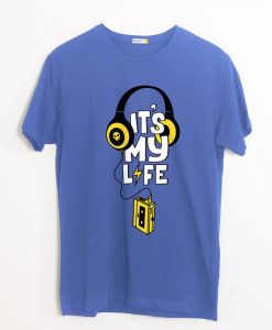 It's My Life TSHIRT ZNF08