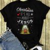 It’s all about Jesus shirt ZNF08