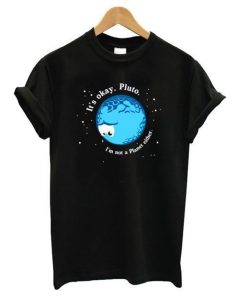 I’m Not A Planet T-Shirt ZNF08