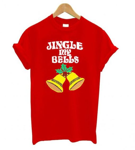 JINGLE MY BELLS TSHIRT ZNF08