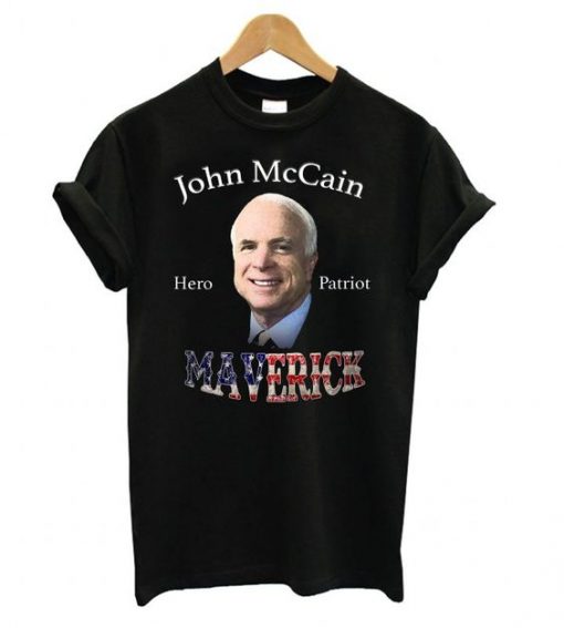 John McCain Hero Patriot Maverick T shirt ZNF08