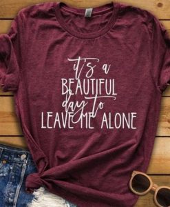 Leave Me Alone T-shirt ZNF08