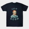 Let It Gogh T-Shirt ZNF08