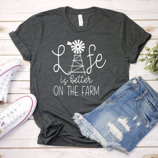 Life is Better on the Farm Shirt ZNF08