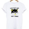 Live Fast And Die 9 Times T Shirt ZNF08