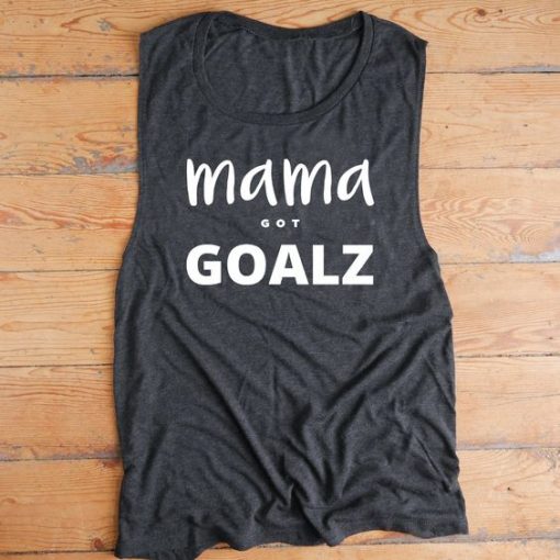 Mama Got Goalz Tank Top ZNF08