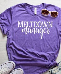 Meltdown Manager Shirt ZNF08