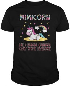 Mimicorn like a normal grandma only more awesome shirt ZNF08