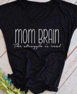 Mom Brain T-Shirt ZNF08