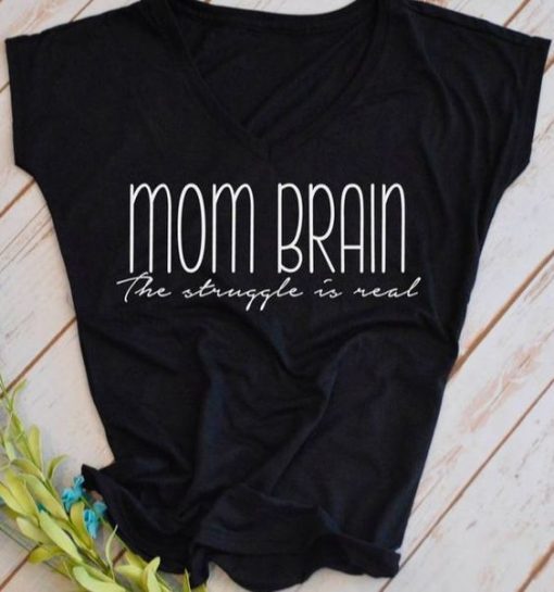 Mom Brain T-Shirt ZNF08