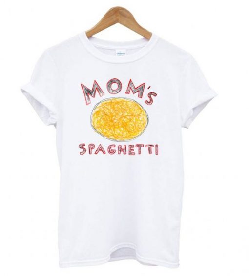 Mom’s Spaghetti T shirt ZNF08