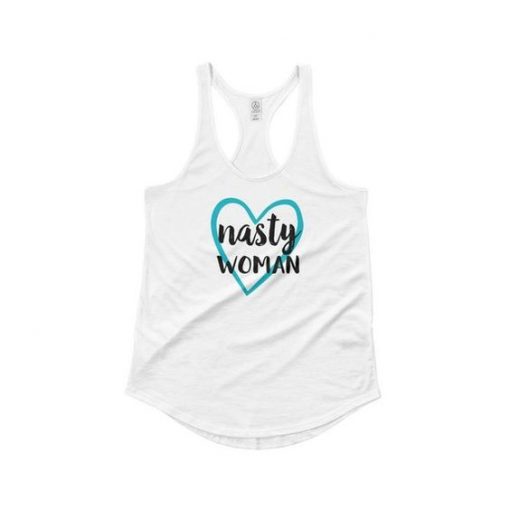 NASTY WOMAN TANK TOP ZNF08