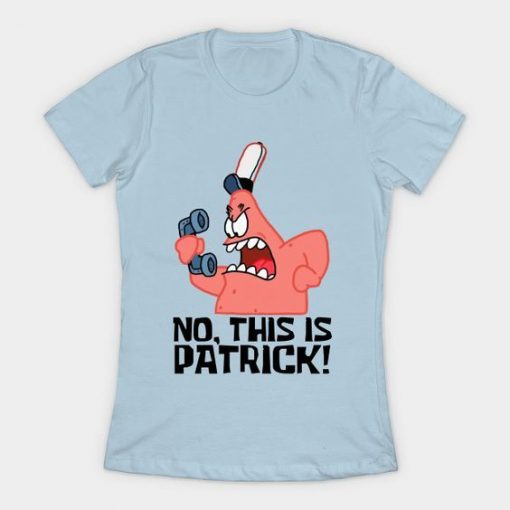 No, This Is Patrick T-shirt ZNF08