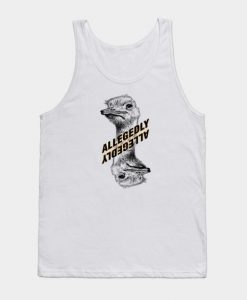 Ostrich Allegedly Tank Top ZNF08