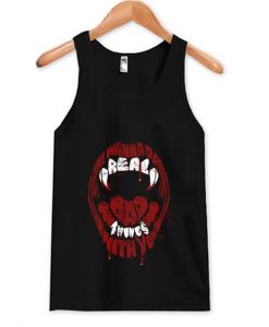 Real Bad Things Tank Top ZNF08