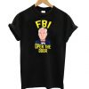 Roger Stone FBI Open the Door T shirt ZNF08Roger Stone FBI Open the Door T shirt ZNF08