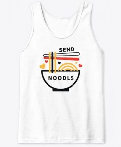 Send Noods Funny Valentines Gifts Tank Top ZNF08