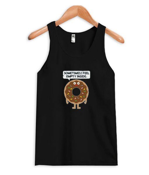 Sometimes-I-feel-Empty-inside-Tank-top ZNF08