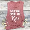 Stop and Smell the Rose TANK TOP ZNF08