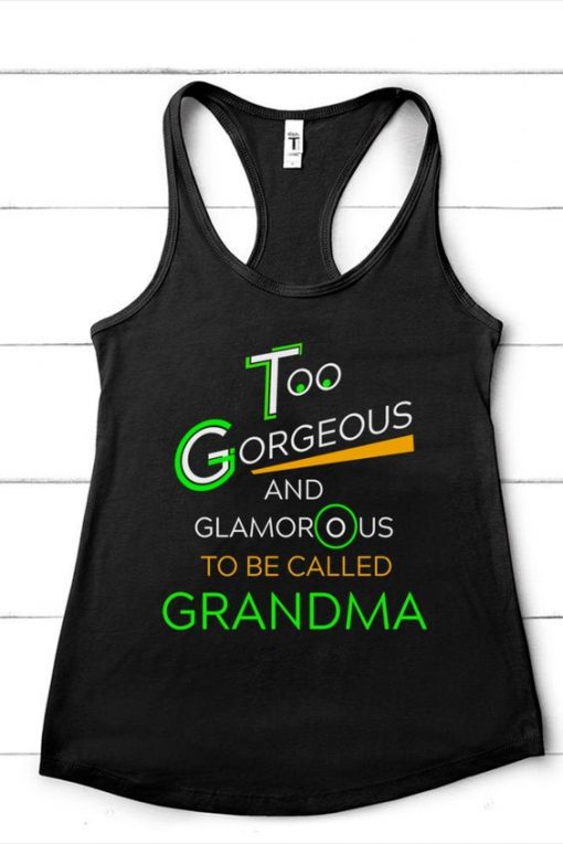 Surprise your gorgeous Grandma with this cute Tank Top ZNF08