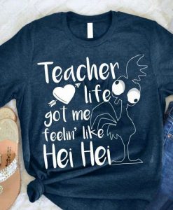 Teacher Life Got Me Tshirt ZNF08