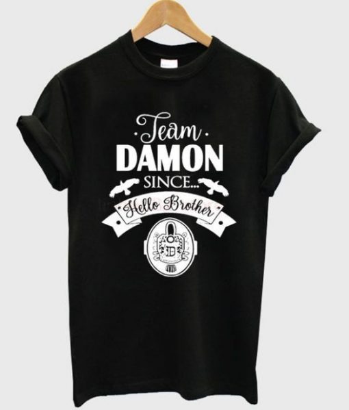 Team damon since T-Shirt ZNF08