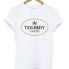 Tegridy Farms Tshirt ZNF08
