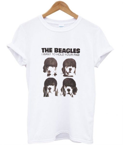 The Beagles I Want To Hold Your Paw T-Shirt ZNF08