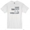 The doors La woman T-shirt ZNF08