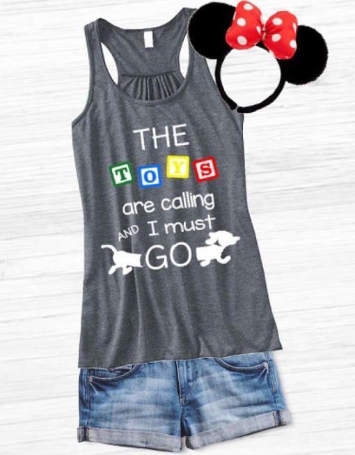 The toys are calling and I must GO TANK TOP ZNF08