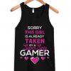 This Girl Taken by Super Sexy Gamer tanktop ZNF08