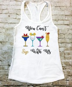 You Can't Sip with Us Women's Racerback Tank Top ZNF08